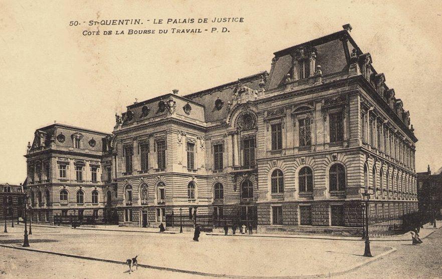 Saint-Quentin (Aisne) CPA le Palais de justice et la Bourse du travail