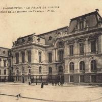 Saint-Quentin (Aisne) CPA le Palais de justice et la Bourse du travail