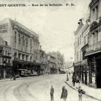 Saint-Quentin (Aisne) CPA la rue de la sellerie