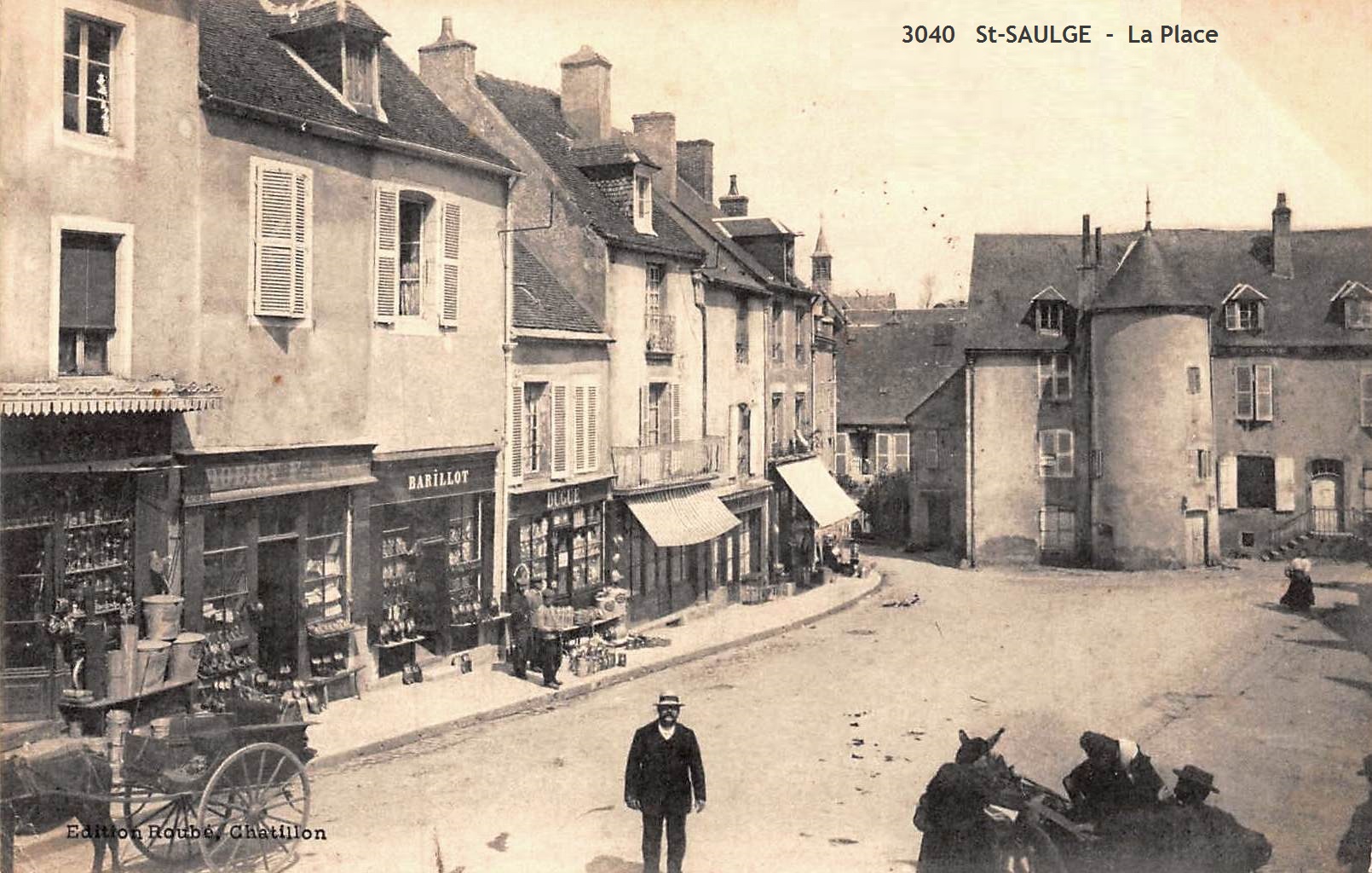 Saint-Saulge (Nièvre) La place CPA