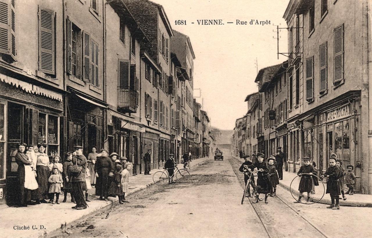 Vienne (Isère) La rue d'Arpôt CPA