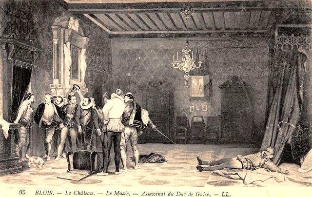 Blois 41 assassinat du duc de guise