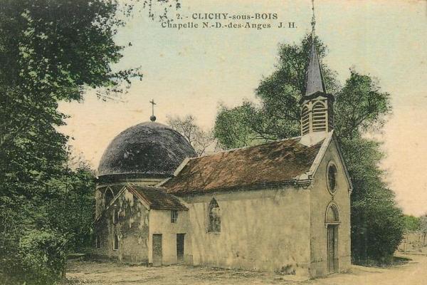 Clichy sous bois seine saint denis la chapelle n d des anges cpa